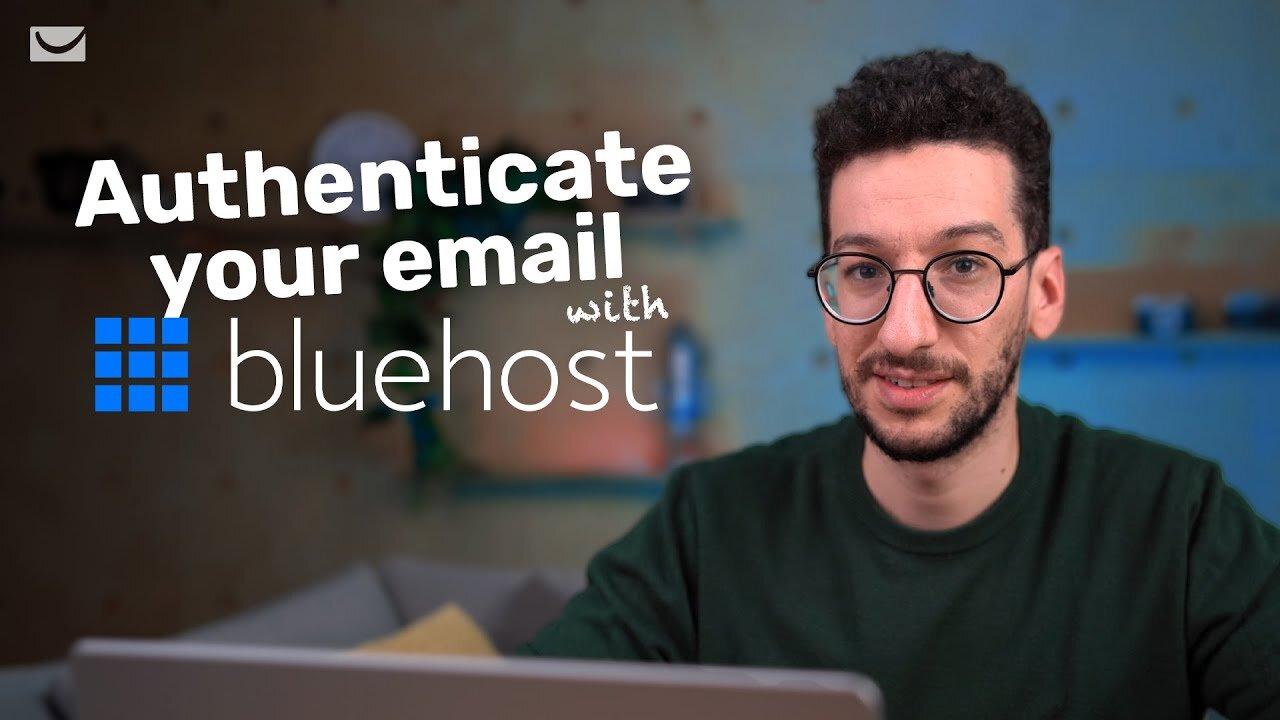 DKIM And DMARC Email Authentication With Bluehost | Step-by-Step Tutorial