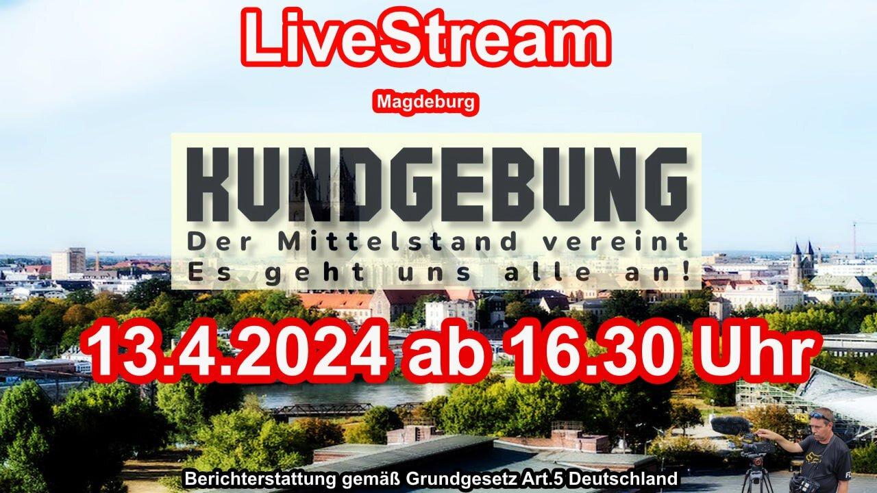 Live stream on April 13th, 2024 from Magdeburg Reporting in accordance with Basic Law Art.5