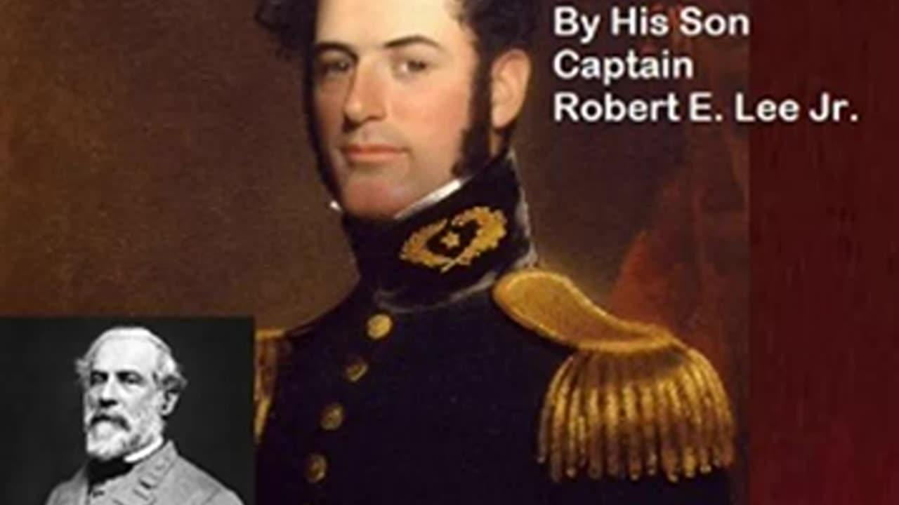 Recollections And Letters Of General Robert E. Lee By His Son by Robert E. LEE, JR. Part 2_2