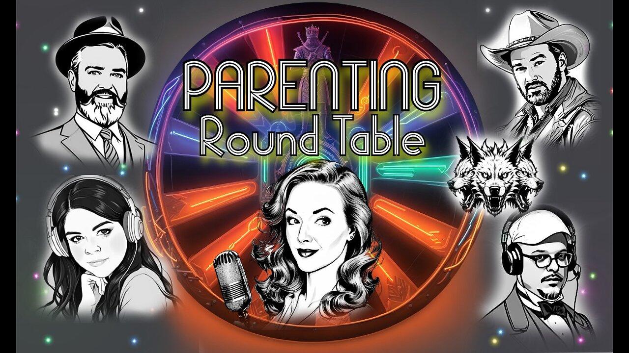 Parenting RoundTable - Neurodivergence, Narcissistic Parents, Challenges & Triumphs