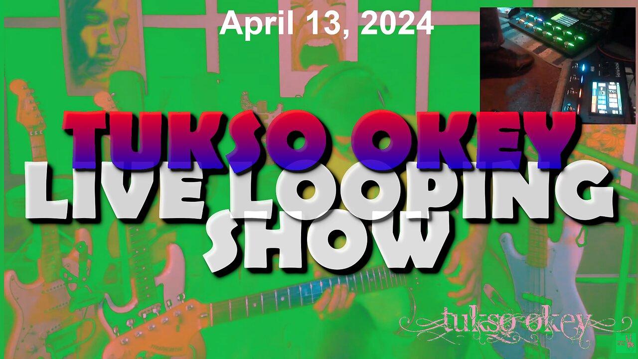 Tukso Okey Live Looping Show - Saturday, April 13, 2024