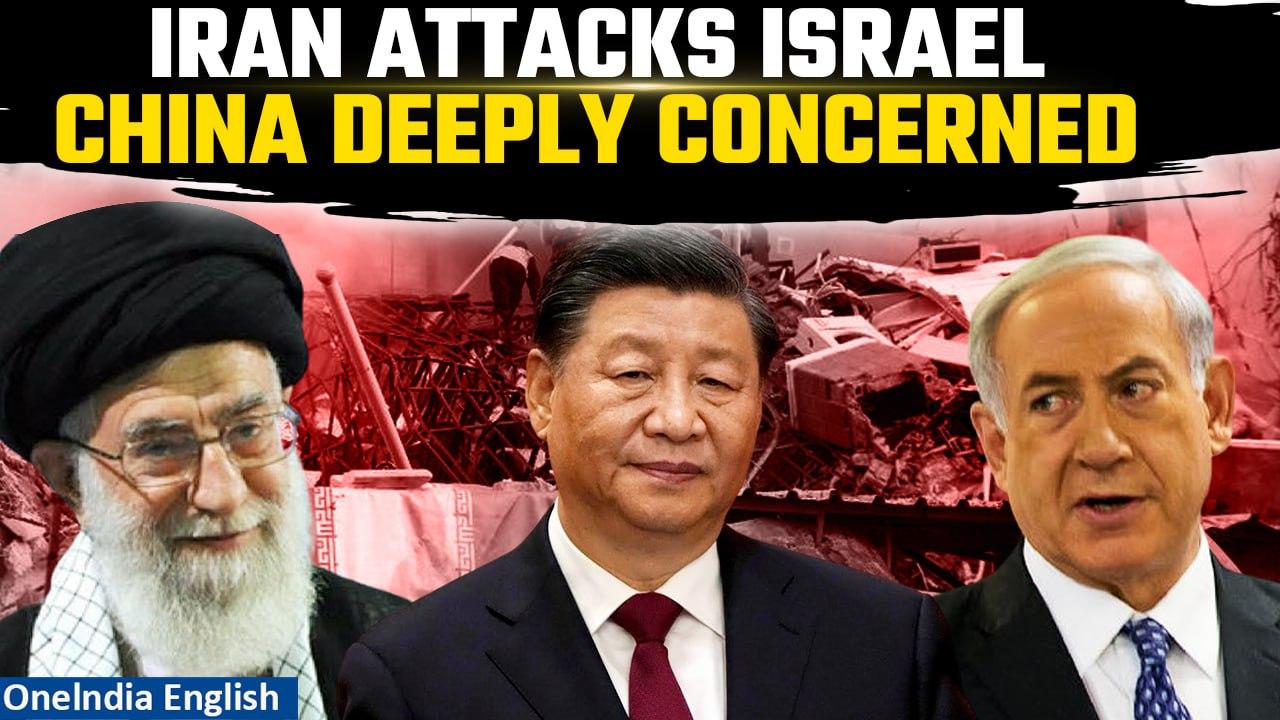 Iran-Israel Conflict: China expresses 'deep concern' over Iran attack on Israel | Oneindia