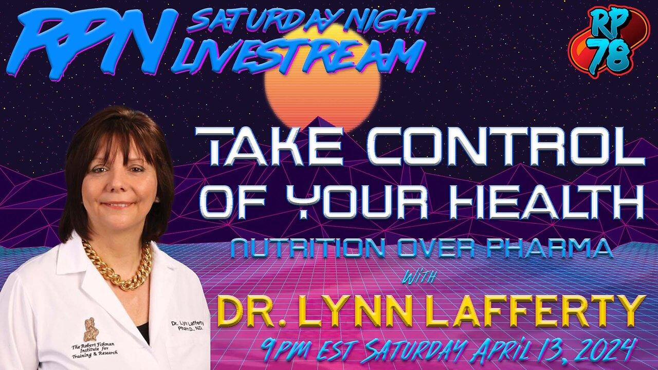 Pharmaceutical Break Away - Investigate Your Health with Dr. Lynn Lafferty on Sat. Night Livestream