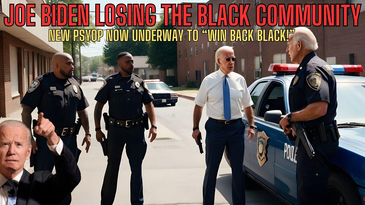 BIDEN LOSING BLACK VOTERS - See The Psyop Designed To Bring Them Back To Biden