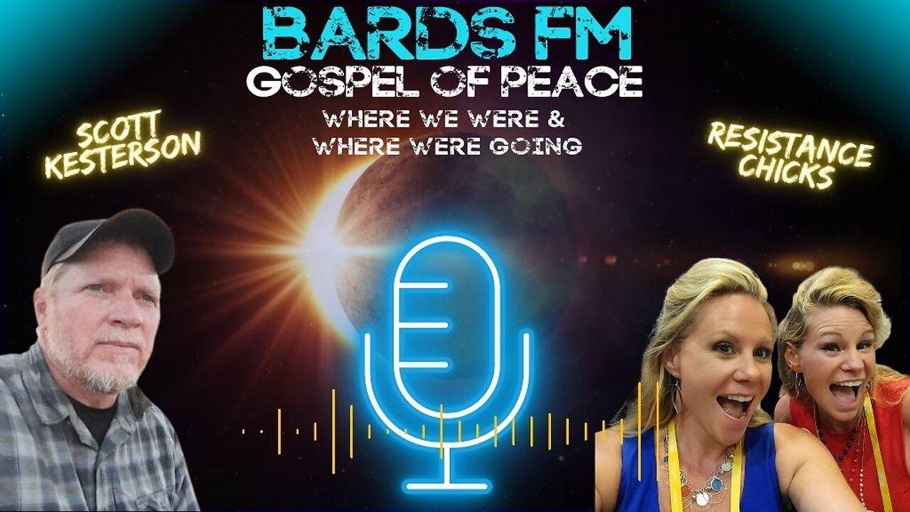 BardsFM Gospel of Peace: Where We Were & Where We're Going