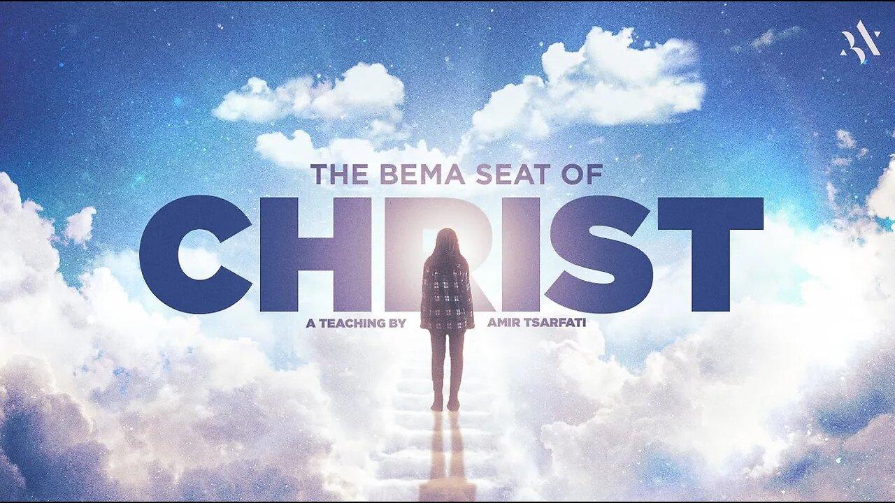 Amir Tsarfati: The Bema Seat of Christ