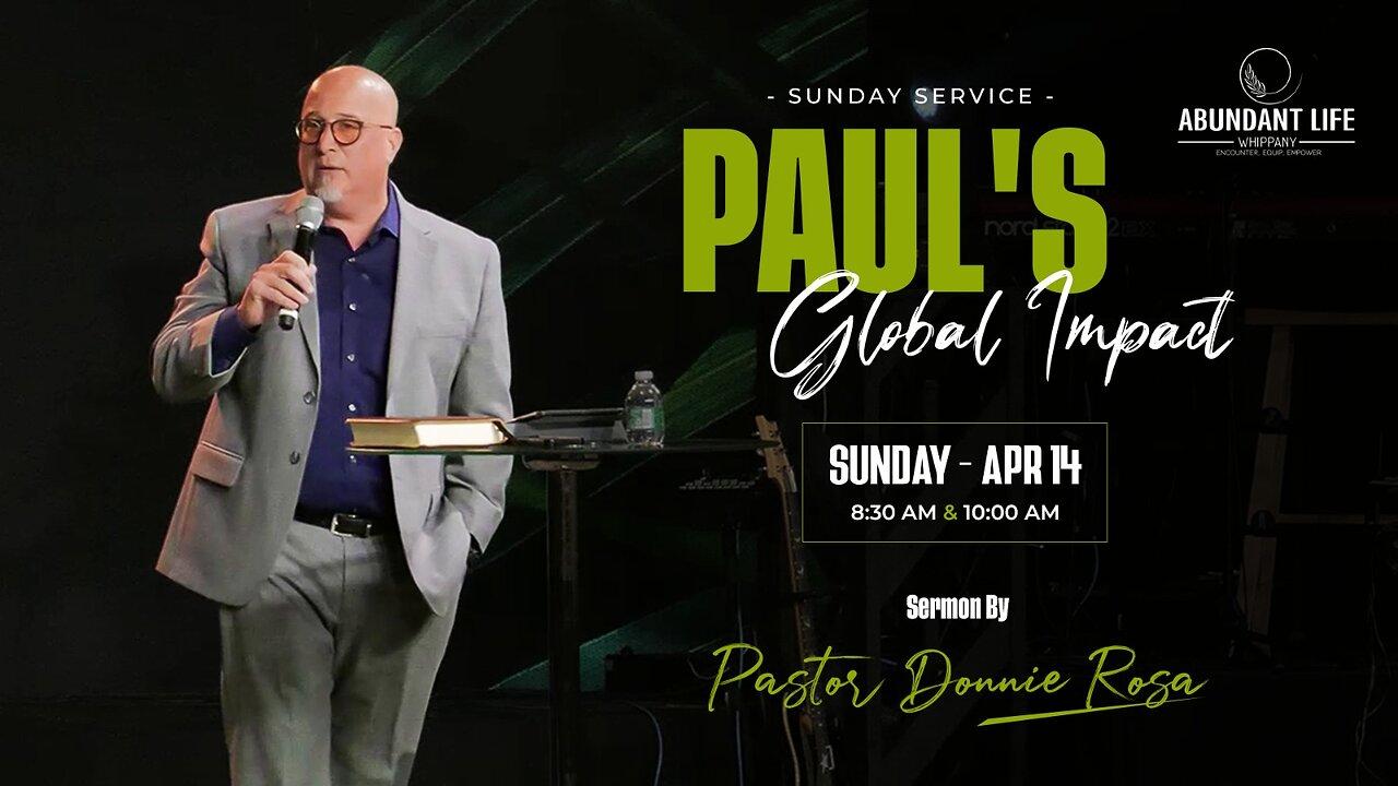 Paul's Global Impact | Pastor Donnie Rosa