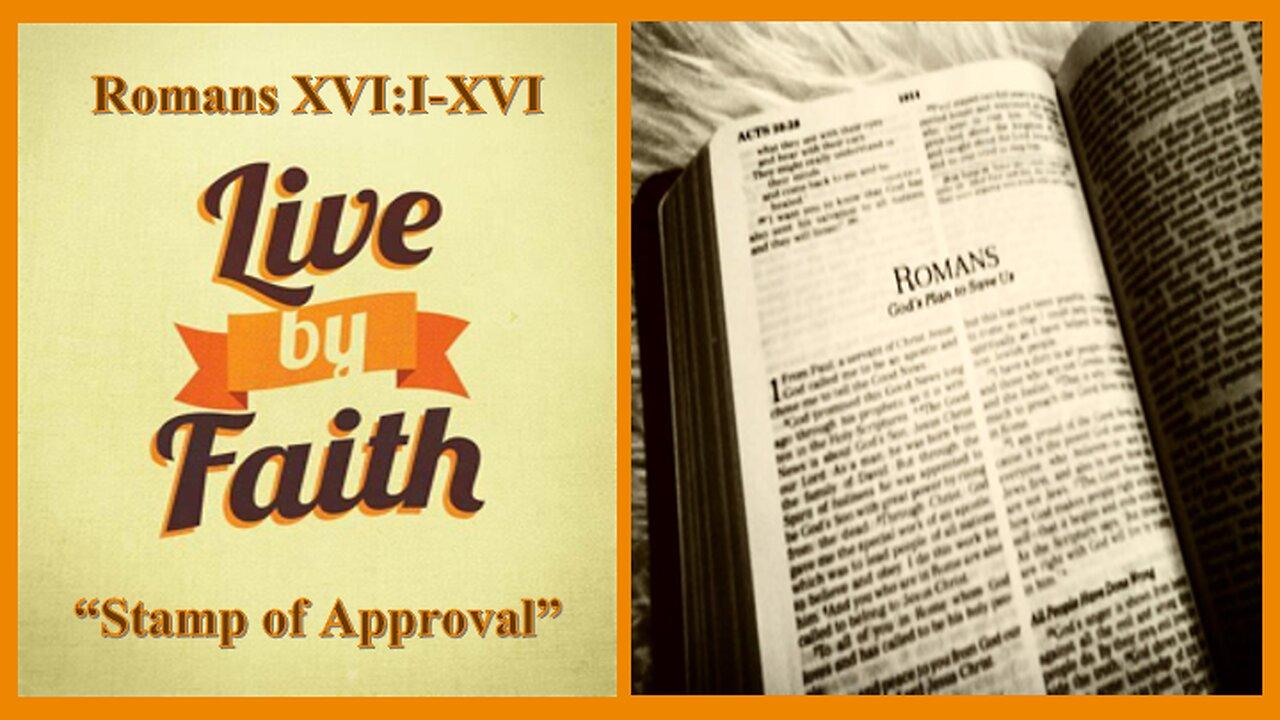 Romans 16:1-16 "Stamp Of Approval"