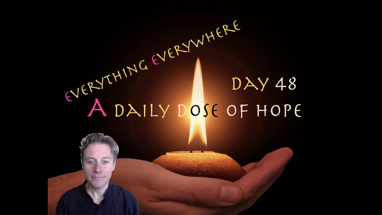 A Daily Dose of Hope Day 48