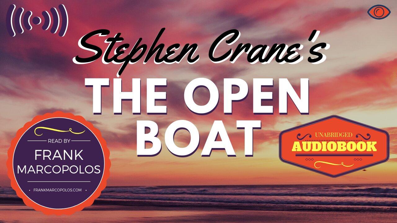 The Open Boat by Stephen Crane (Audiobook)