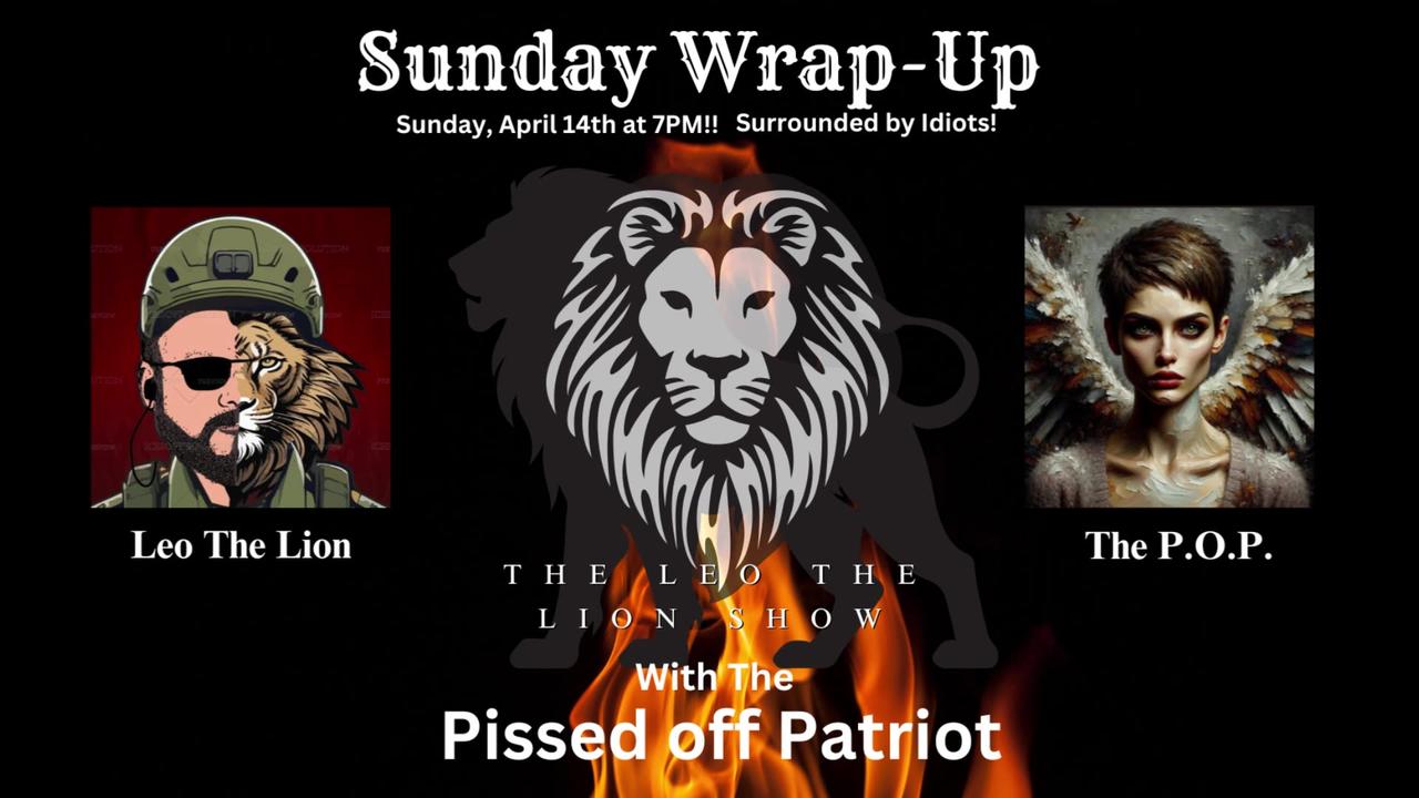The Leo The Lion Show - Sunday Wrap-Up