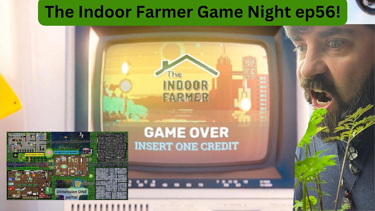 The Indoor Farmer Game Night ep56! It's A Win Win Win, Let's Play!