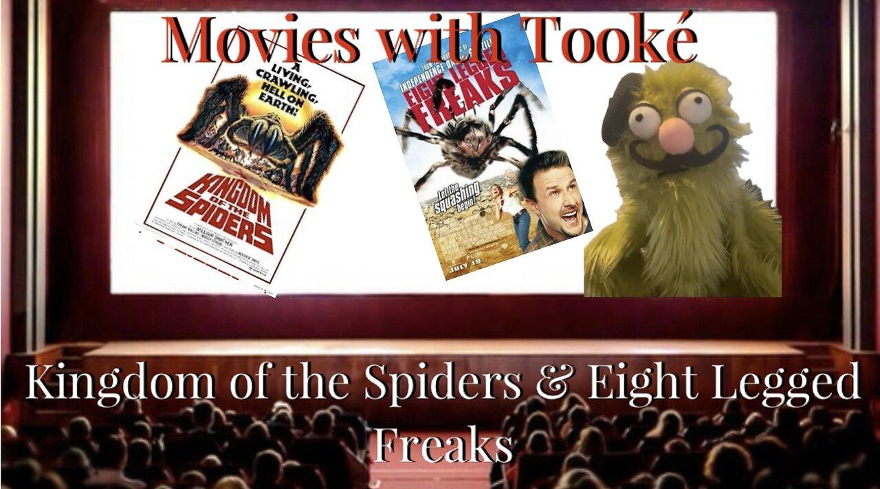 Movies with Tooke: Eight Legged Freaks & Kingdom of the Spiders