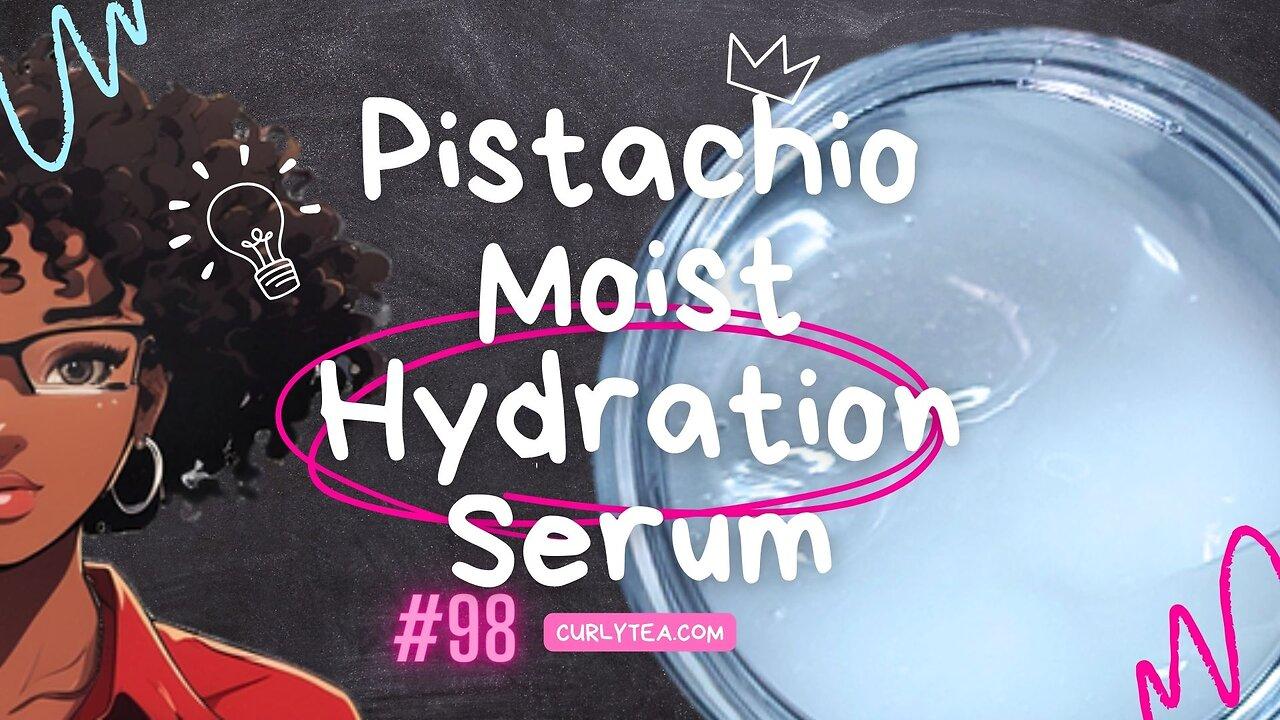 FULL VID: Pistachio Moist Hydration Serum LIMITED TIME ONLY