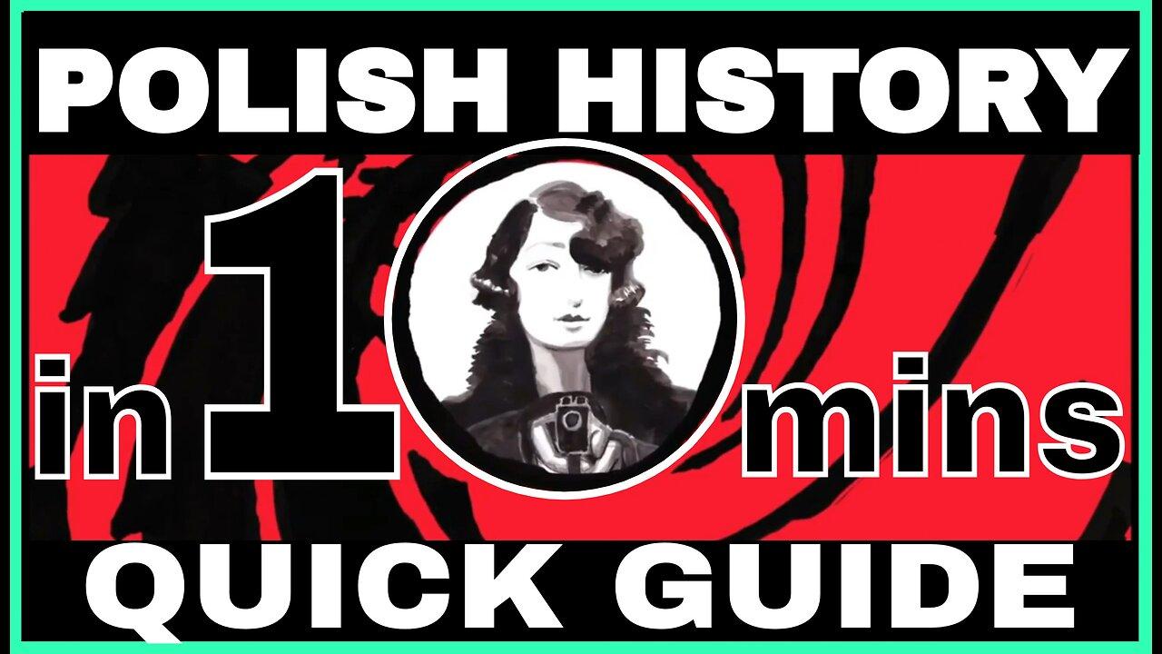 POLISH HISTORY in 10 MINUTES | QUICK GUIDE in ENGLISH