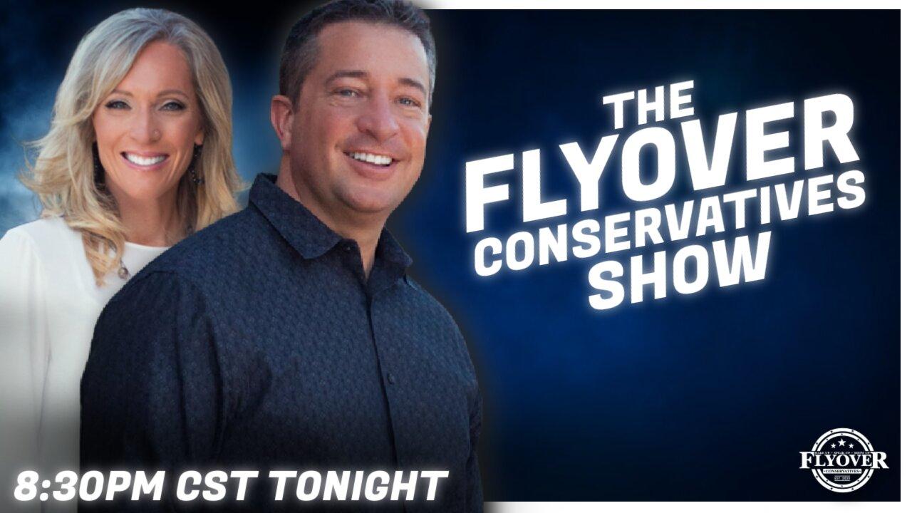 The Flyover Conservatives Show