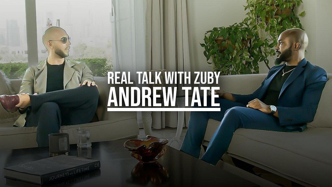 The 10 Minute Interview: Zuby & Andrew Tate