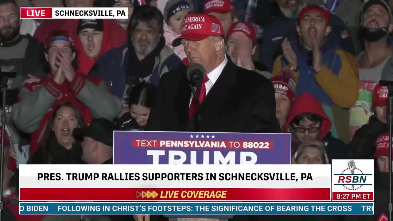 President Trump Rally in Schnecksville PA.