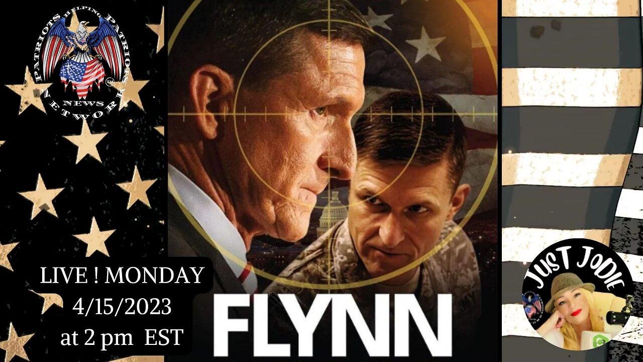 Just Jodie Featuring General Michael Flynn! FLYNN MOVIE DELIVER THE TRUTH WHATEVER THE COST!