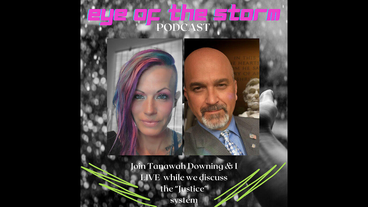 Eye of the STORM Podcast LIVE S1 E45- 04/15/24 with Tanawah Downing