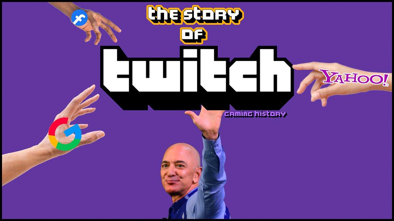 The Story Of Twitch