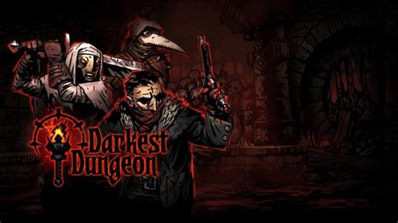 Darkest Dungeon - 2King Chpt. 20 - (end of stream) - 4/15/2024