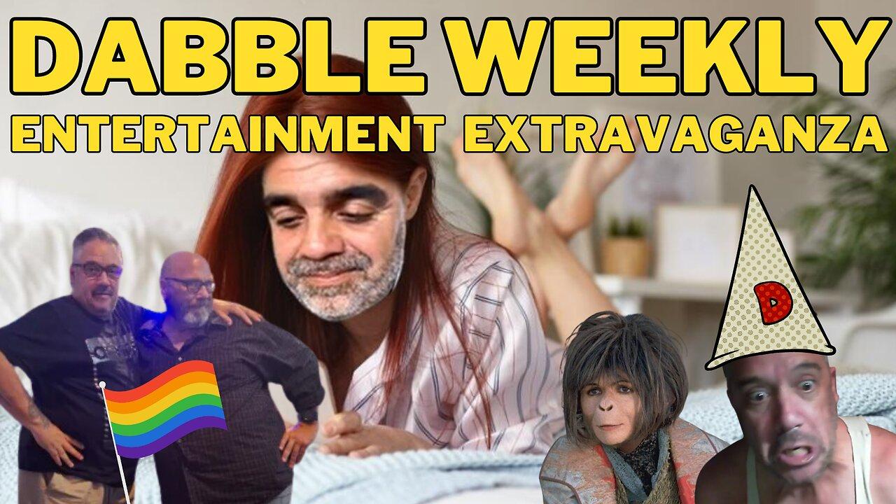 Dabble Weekly Entertainment Extravaganza (DWEE) Episode 1