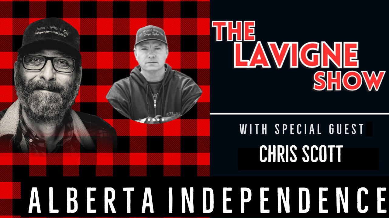 Alberta Independence w/ Chris Scott