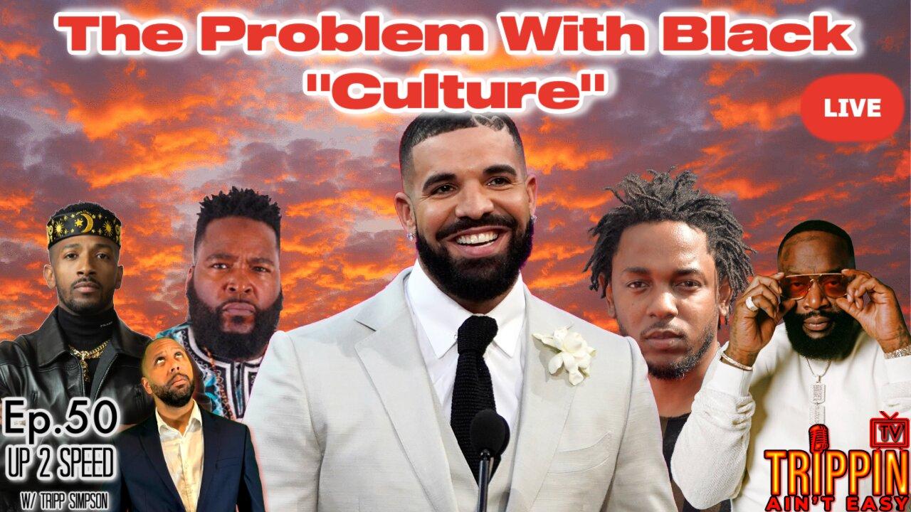 Drakes DESTROYS Ross Kendrick and Other In Leaked Diss Track|Why The Culture Is Clueless|Ep.50