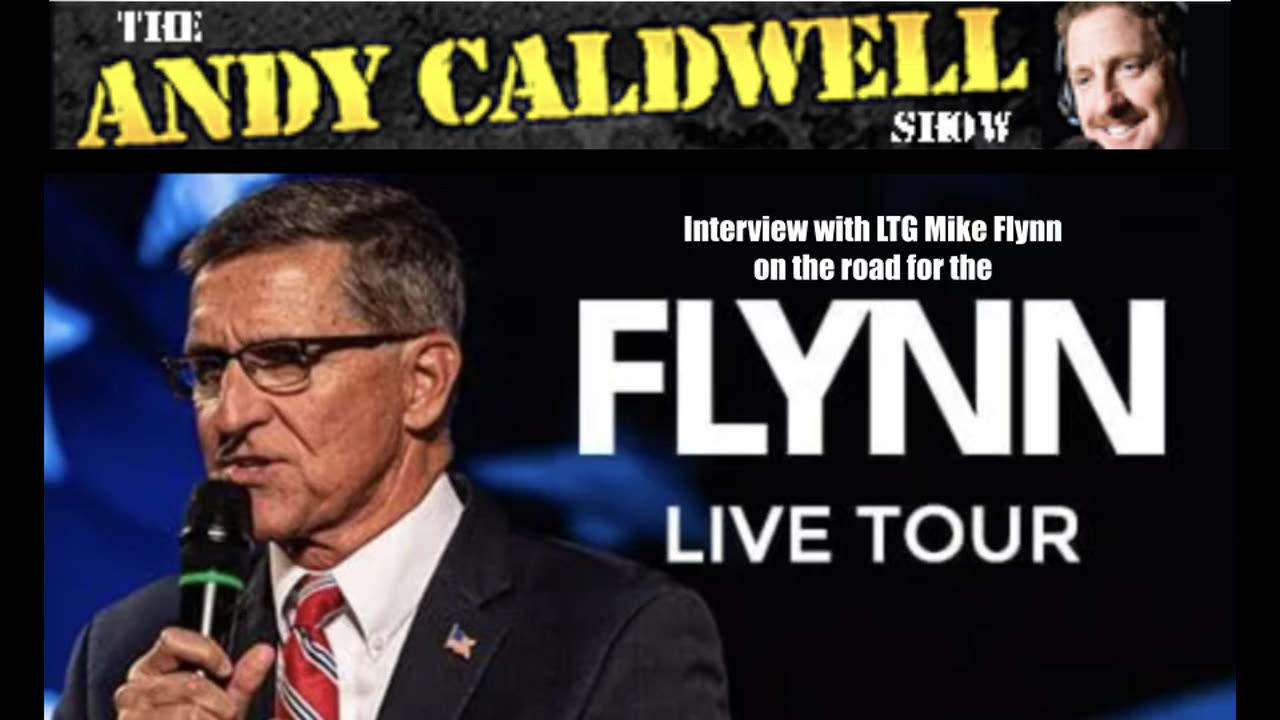 LTG Mike Flynn's interview on the Andy Caldwell Show