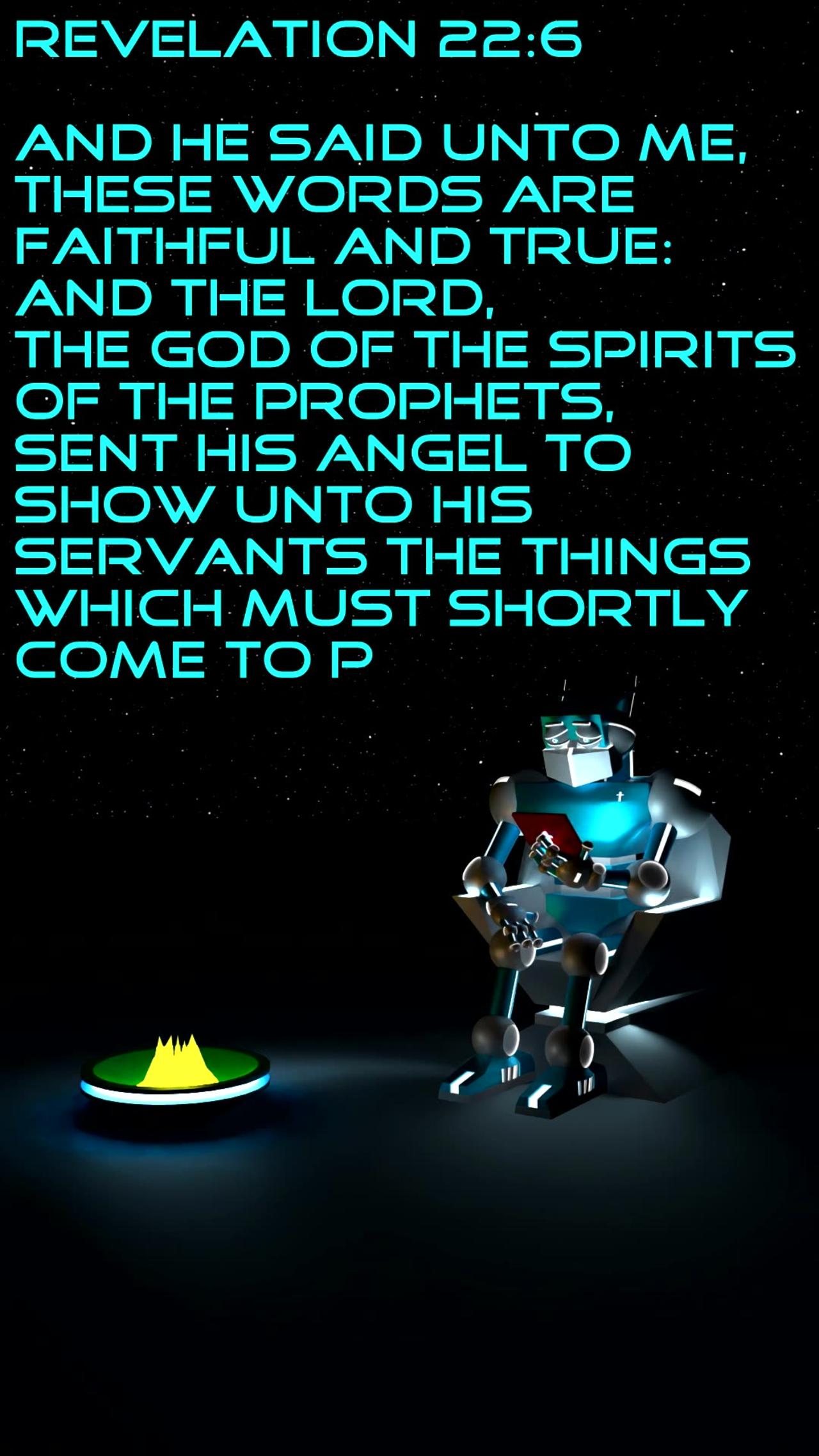 Bible Bot (Rev 22:6)