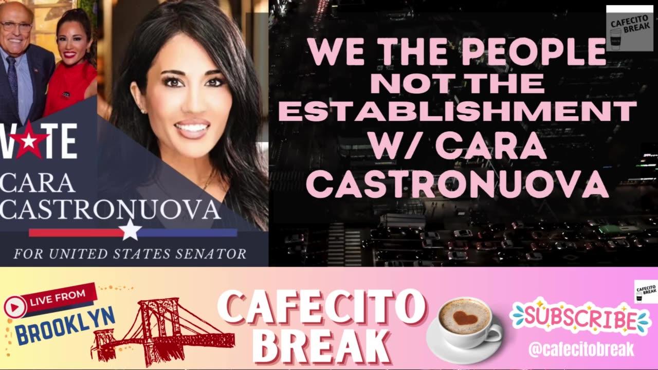 We The People NOT THE ESTABLISHMENT with Cara Castronuova #nystandtogethertownhall #replay