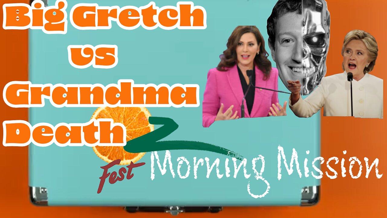 OZ Fest Morning Mission: Big Gretch Vs Hillary Debate