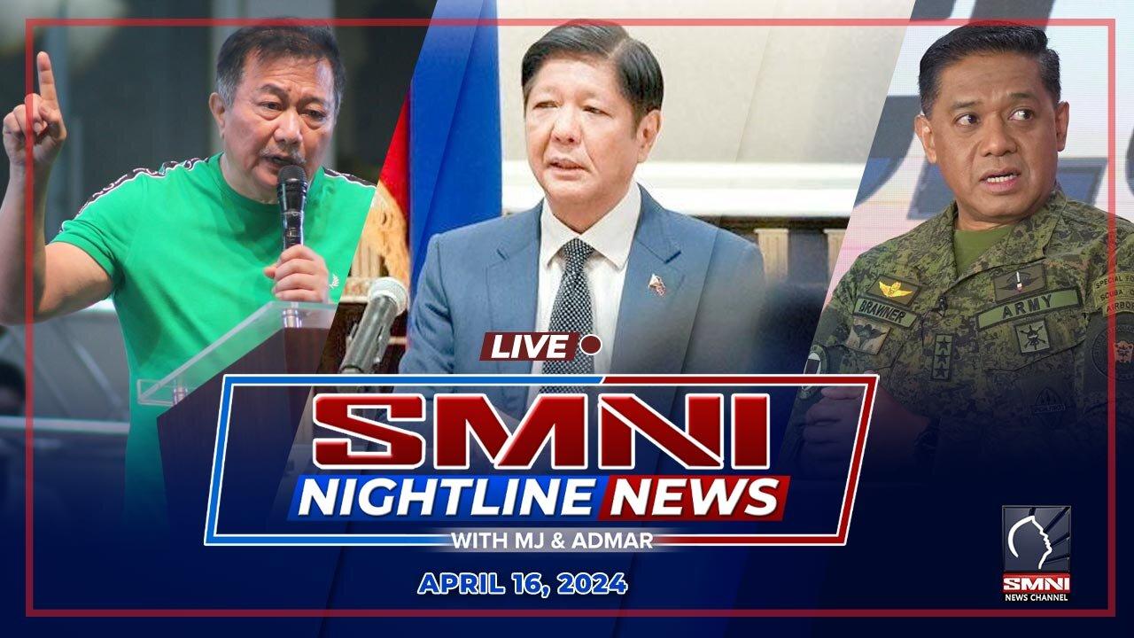 LIVE: SMNI Nightline News with MJ Mondejar & Admar Vilando | April 16, 2024