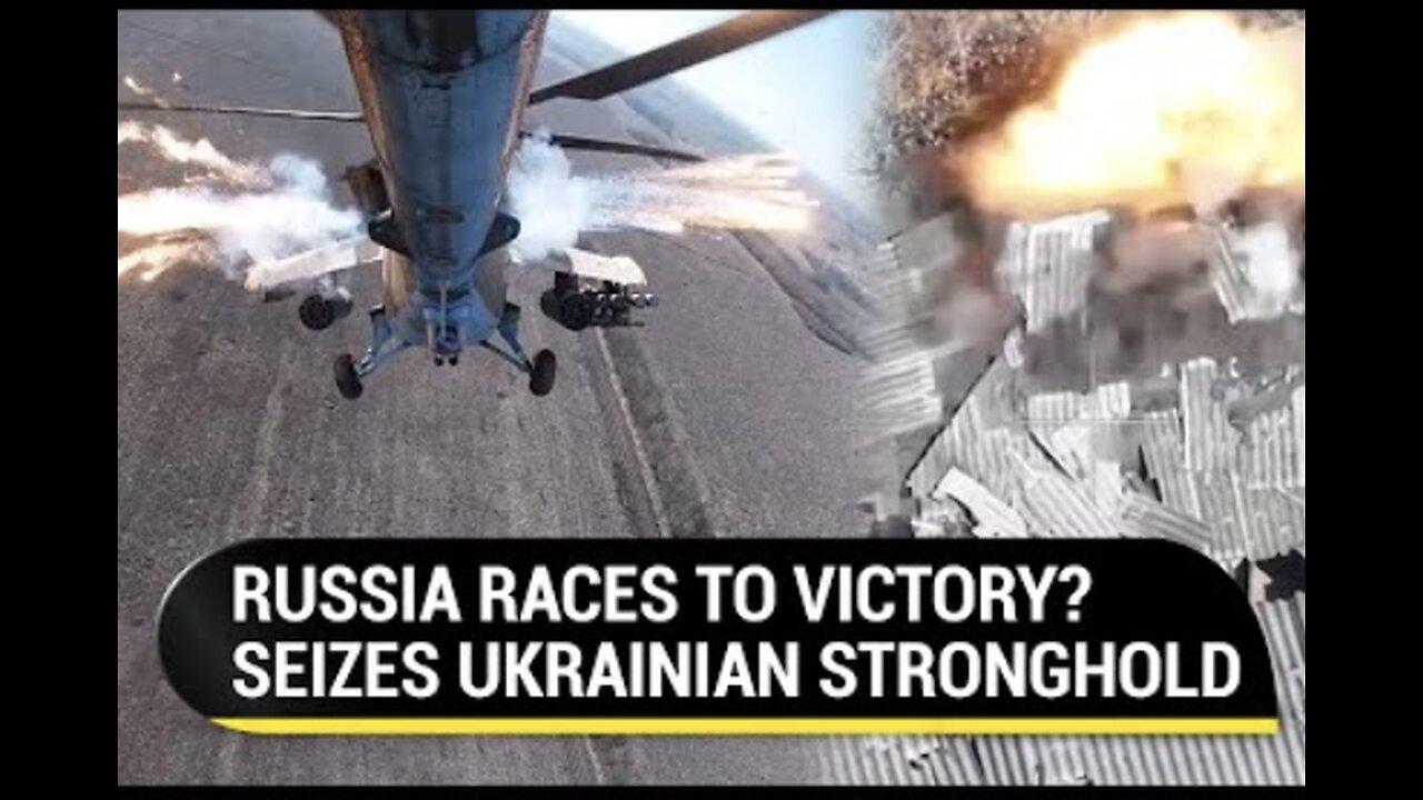 Putin's Men Capture Ukrainian NATO Stronghold Russia Releases Dramatic Footage