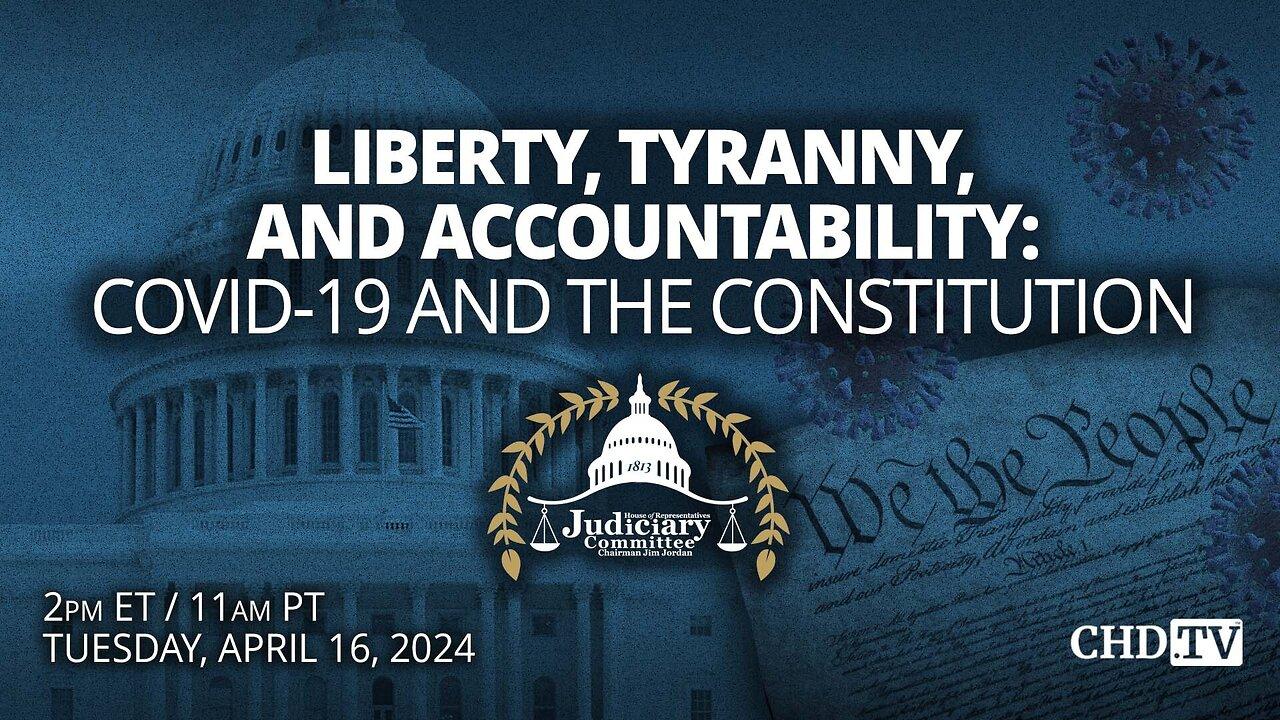 Liberty, Tyranny, and Accountability: Covid-19 and the Constitution | Apr. 16