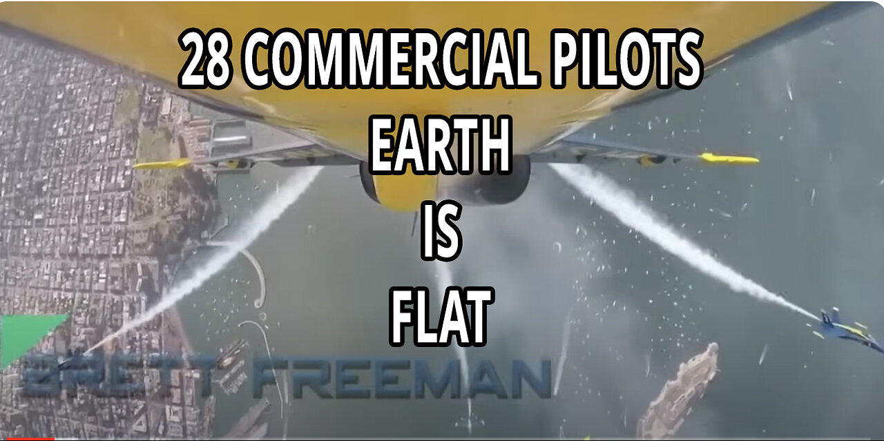 28 Commercial Pilots Admit EARTH IS FLAT!