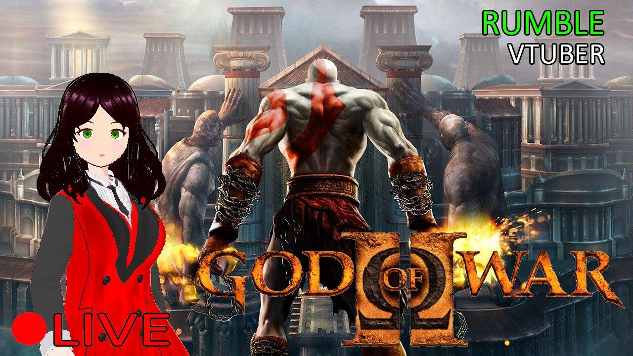 (VTUBER) - Are gods stuck in a room with Kratos? - God of War 2 #4 - Rumble