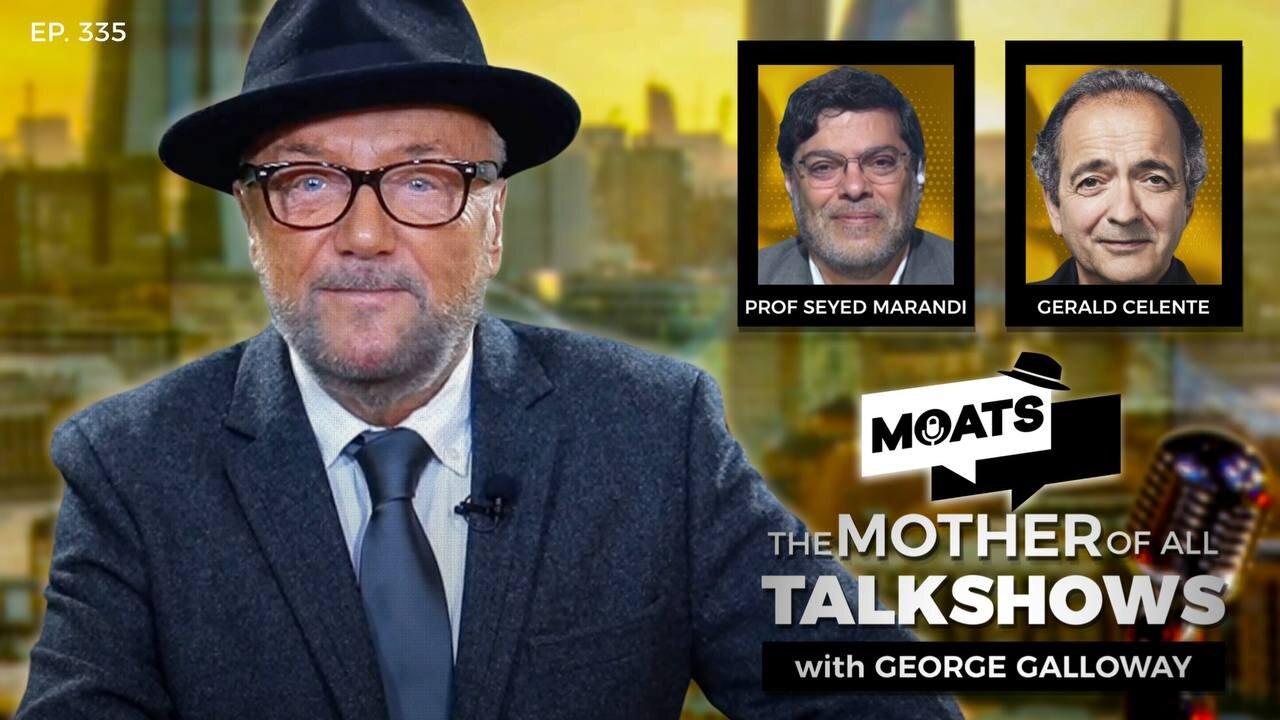 TIMELINE TEHRAN - MOATS with George Galloway Ep 335