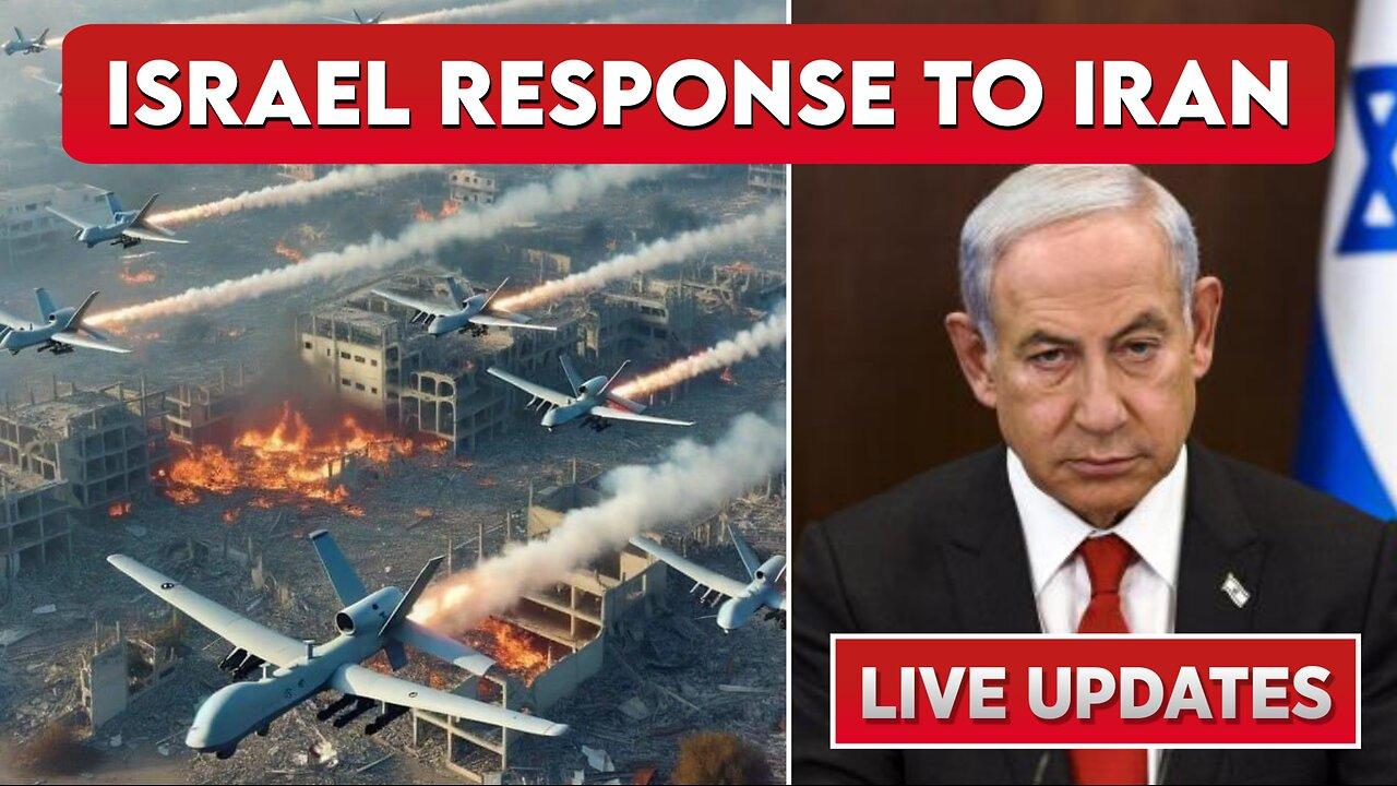 Israel Response to Iran Attack Could Come Soon - LIVE COVERAGE