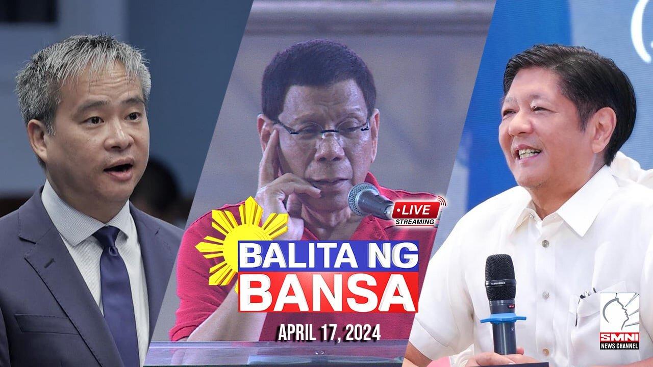 LIVE: Balita ng Bansa | April 17, 2024