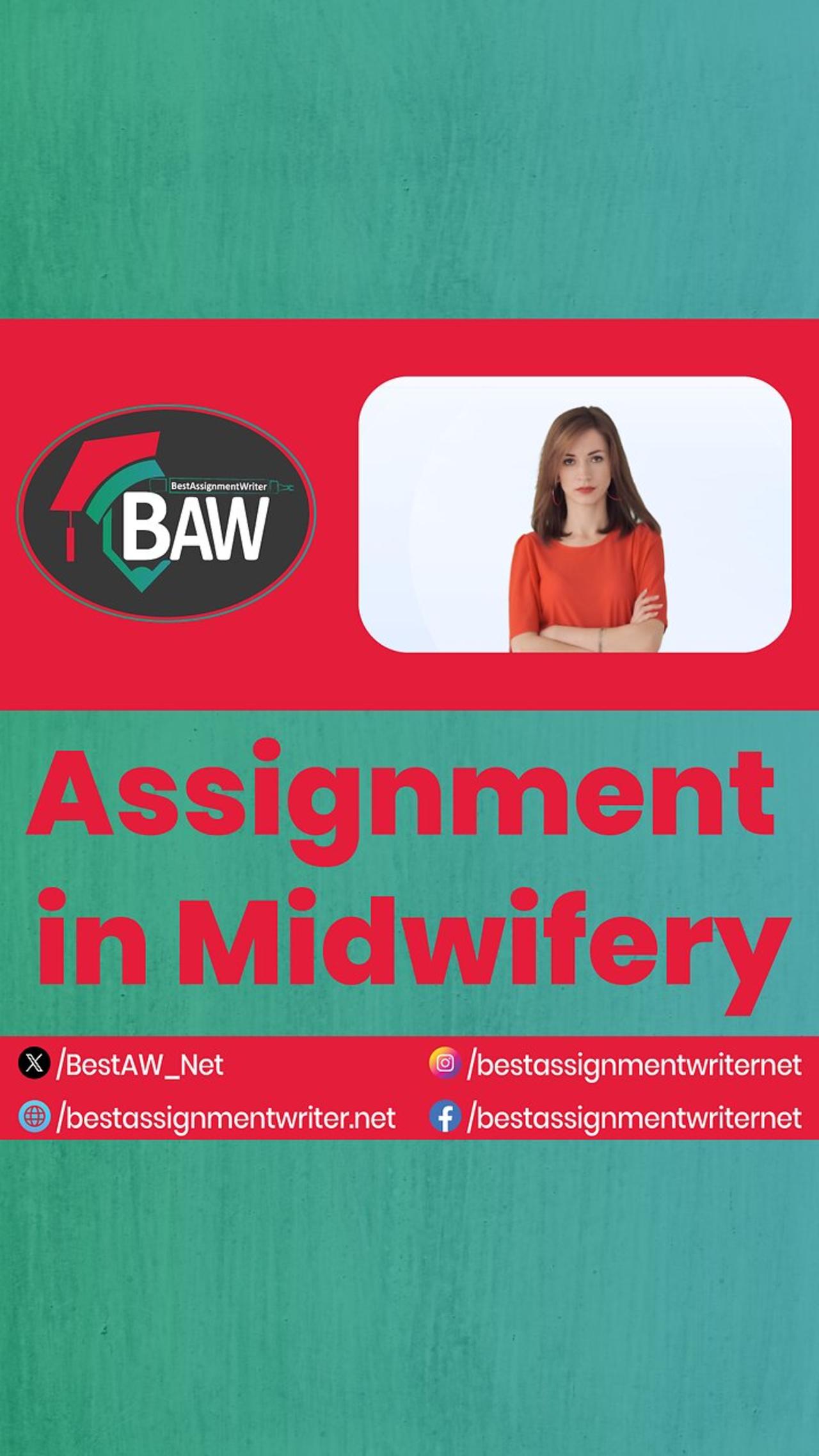 Assignment in Midwifery | bestassignmentwriter.net