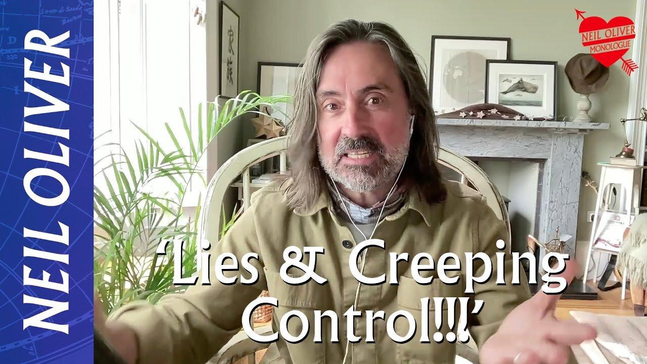 Neil Oliver: Lies & Creeping Control!!!