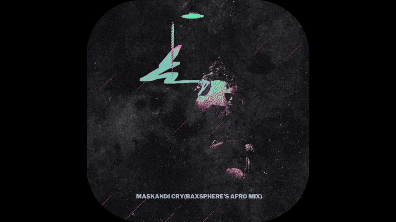 Maskandi Cry(Baxsphere's Afro Mix)