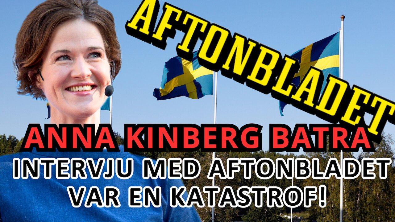 Aftonbladets intervju: katastrof för Anna Kinberg Batra - "Hon är ett j*vla bottenskrap"
