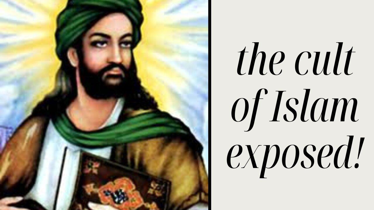 Muhammad | The Founder of the Cult of Islam