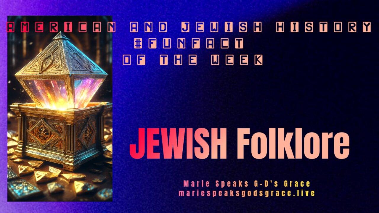2 Jewish and American #funfacts of The Week Folklore Jewish, American, & Navajo