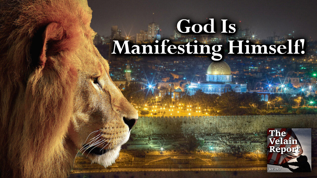 God Is Manifesting Himself!