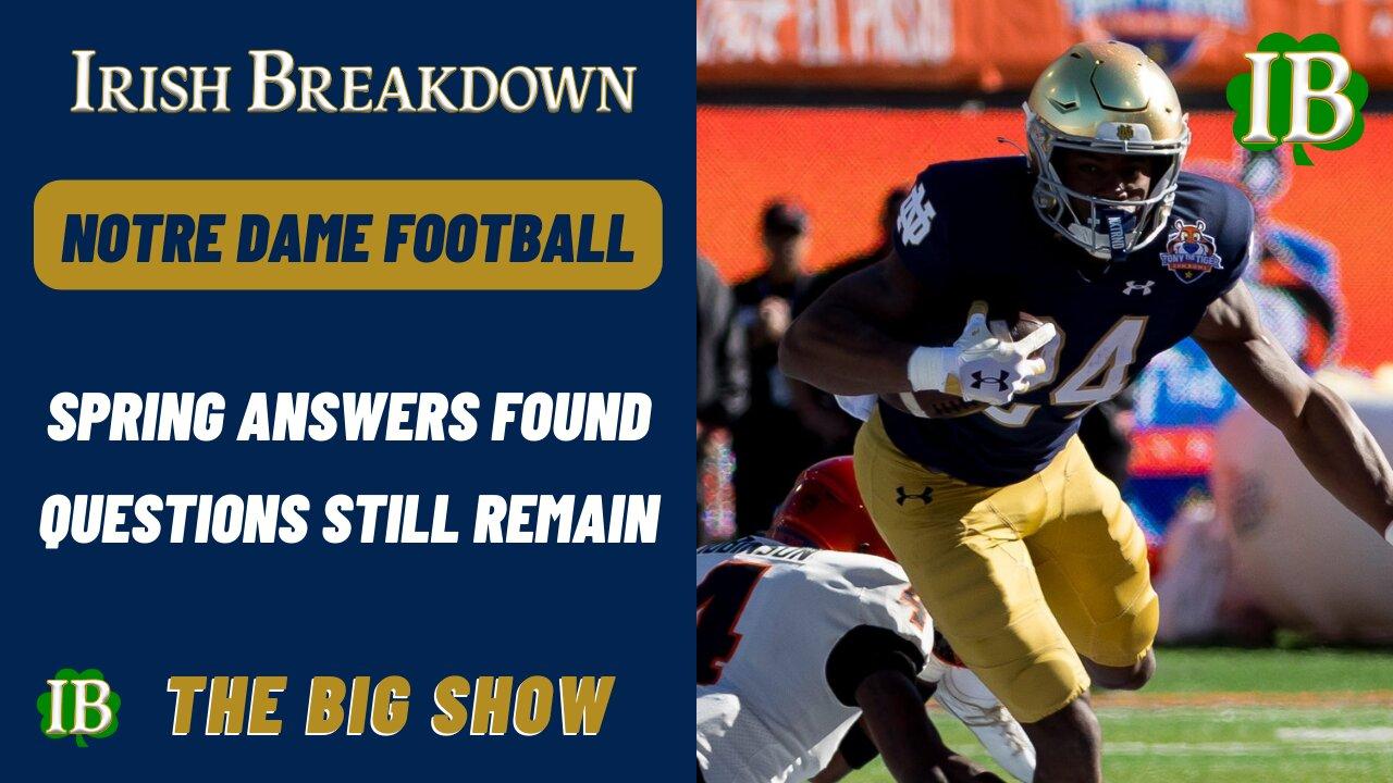 Notre Dame Has Found Answers This Spring, But Questions Still Remain