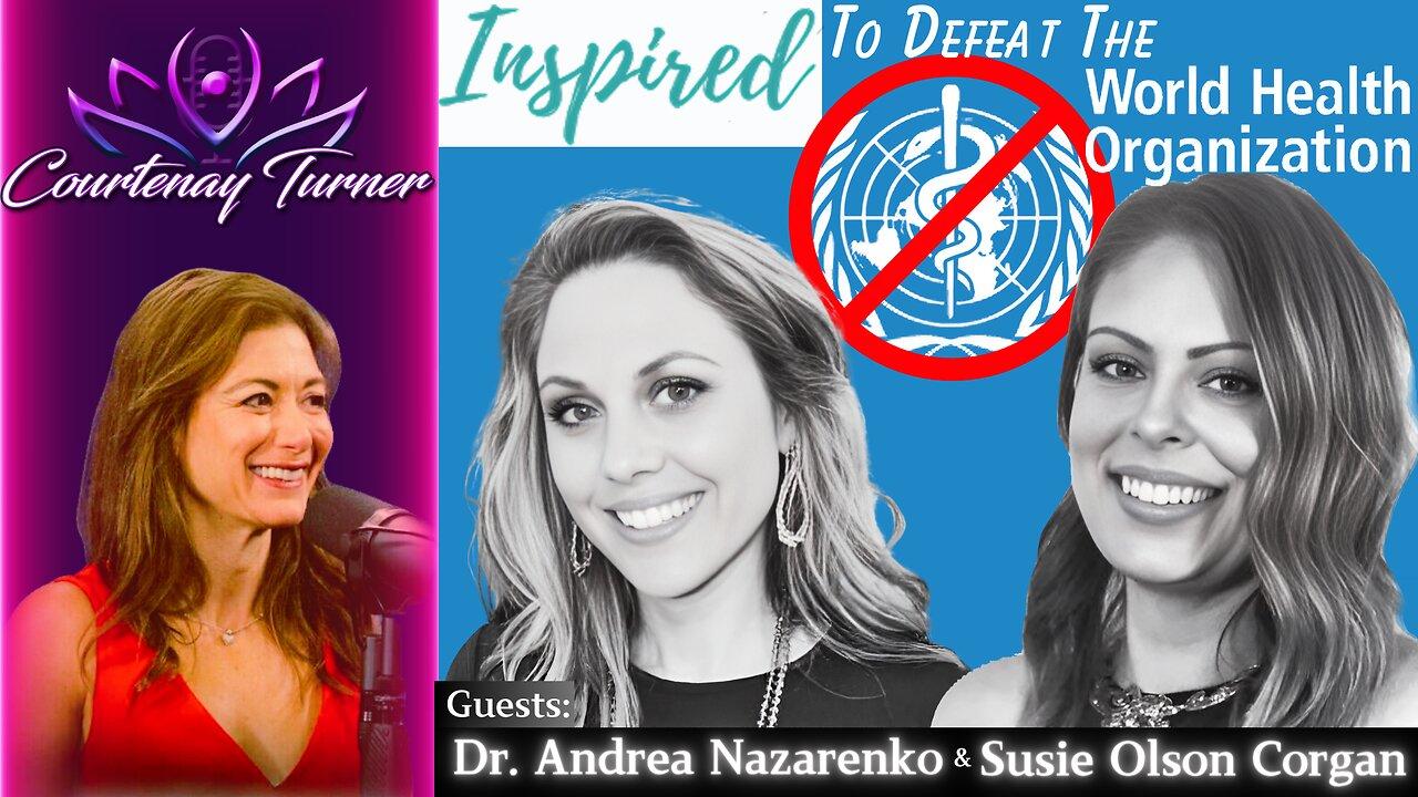 Ep.394: Inspired To Defeat The WHO  w/ The Geneva Project  |  The Courtenay Turner Podcast